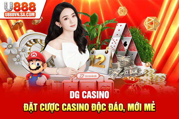 DG Casino - Đặt Cược Casino Độc Đáo, Mới Mẻ % DG Casino - Đặt Cược Casino Độc Đáo, Mới Mẻ