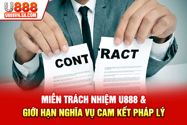 Miễn Trách Nhiệm U888 Và Giới Hạn Nghĩa Vụ Cam Kết Pháp Lý % Miễn Trách Nhiệm U888 Và Giới Hạn Nghĩa Vụ Cam Kết Pháp Lý